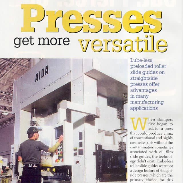 It wasn't uncommon for us to experience parts rejection due to gib oil contamination. Because AIDA's slide guides are lube free, there's no chance of oil contaminating parts.