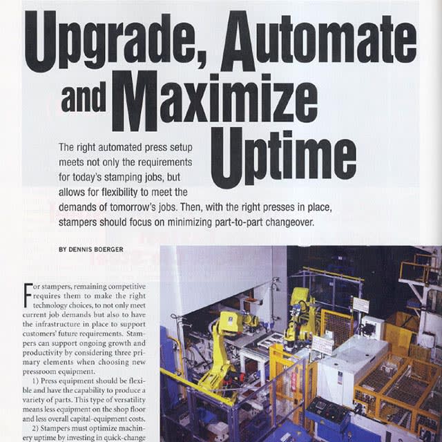 Las estampadoras que instalan equipos flexibles, incorporan un enfoque de todo el sistema para el cambio de pieza a pieza y hacen que la automatización sea parte de sus operaciones tienen la oportunidad de seguir siendo competitivos con los mercados laborales de menor costo.