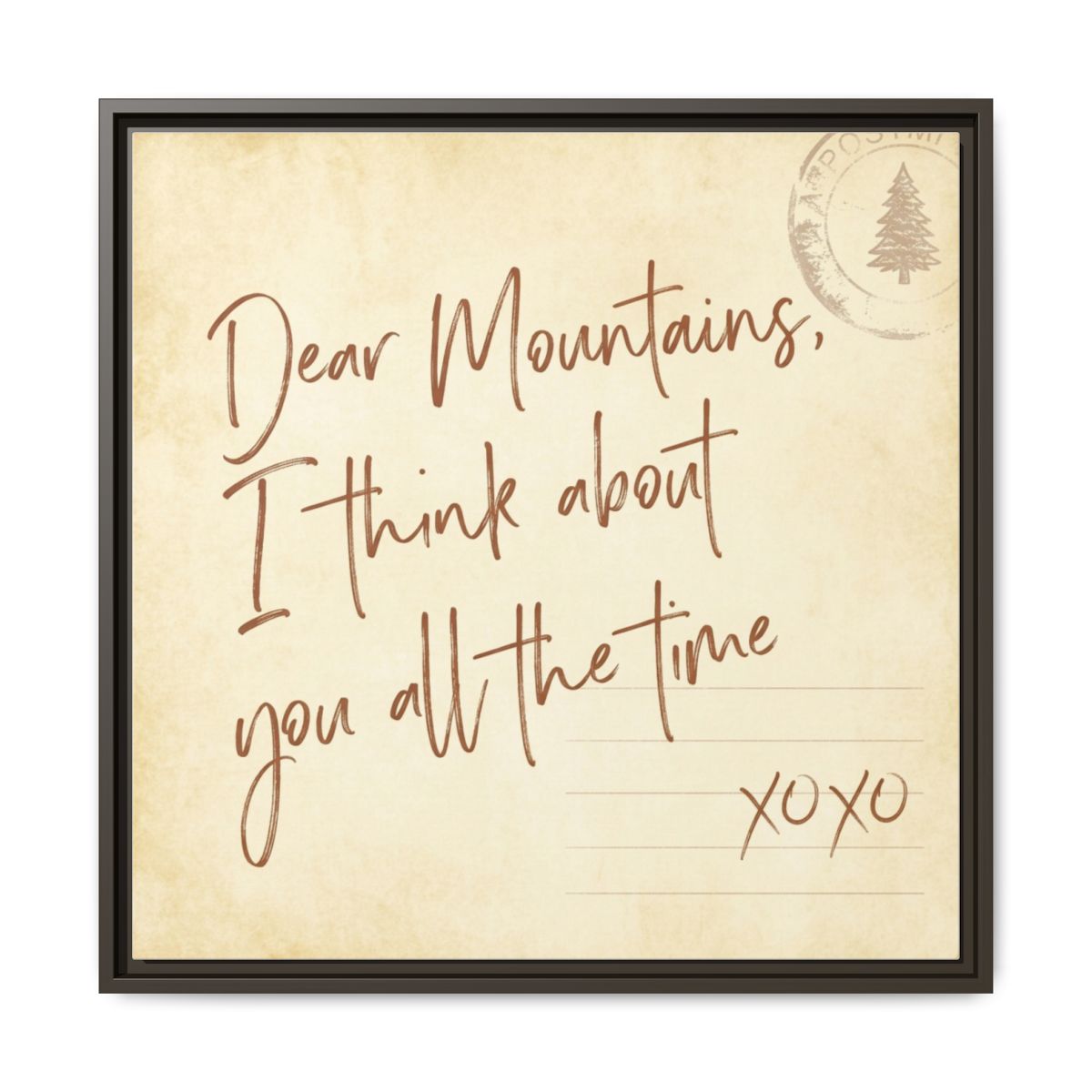 Dear Mountains Square Canvas Print | Mountain Quote Wall Art | Rustic Typography Framed Canvas | Cottagecore Hiking Decor — Thumbnail 3