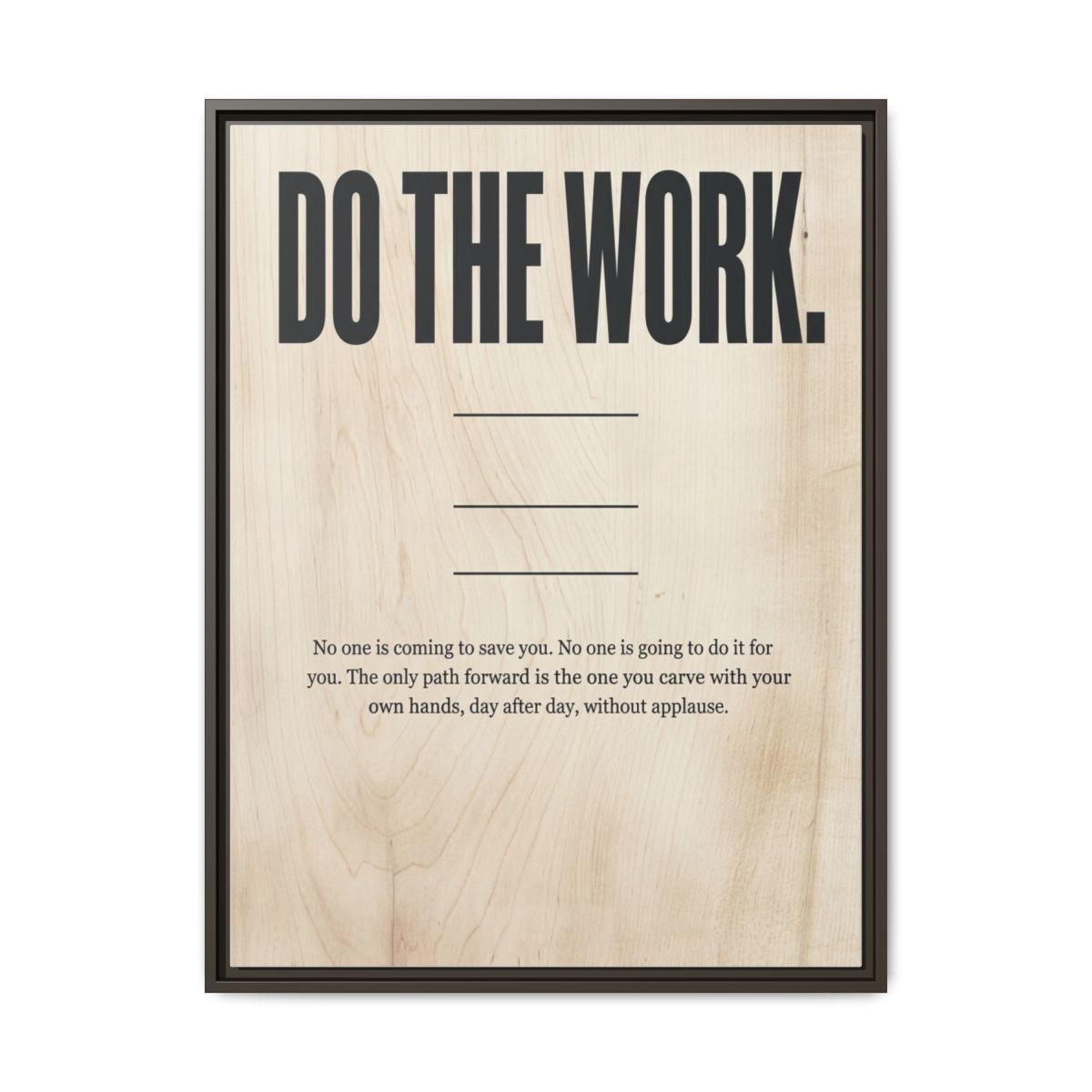 Motivational Canvas Wall Art | Do The Work Typography Print | Birch Charcoal Framed Canvas, Ready to Hang — Thumbnail 3