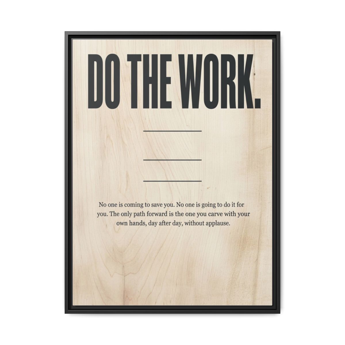 Motivational Canvas Wall Art | Do The Work Typography Print | Birch Charcoal Framed Canvas, Ready to Hang — Thumbnail 2