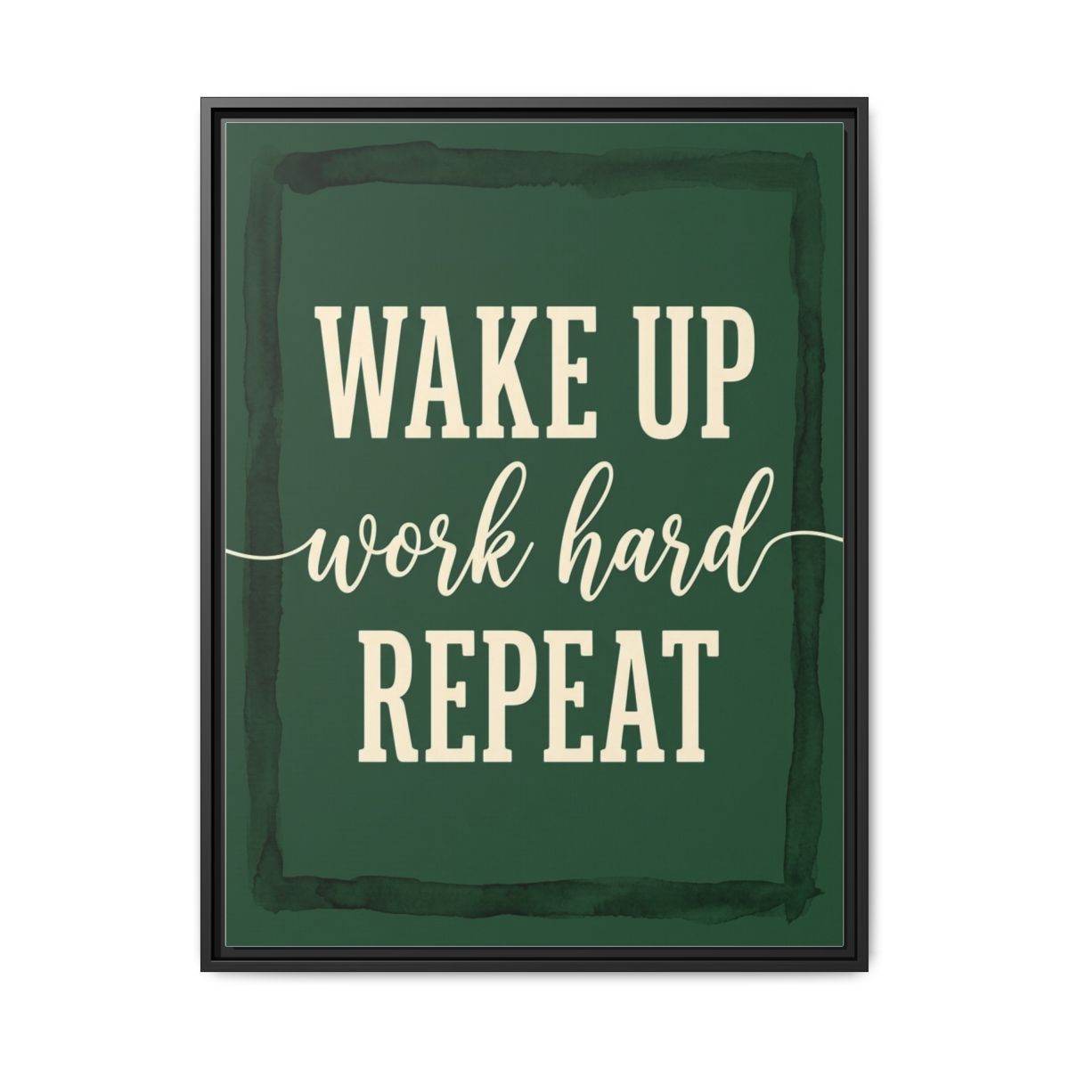 Motivational Canvas Wall Art | Rise and Grind Typography Print | Forest Green Framed Canvas, Ready to Hang - alternate view