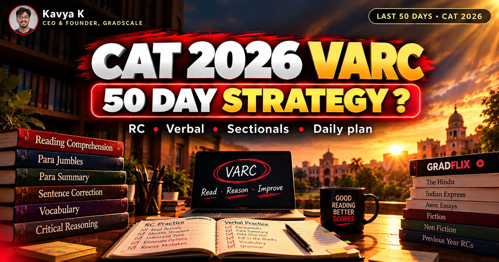 CAT 2026 VARC: 50-Day Preparation Strategy for 95+ Percentile