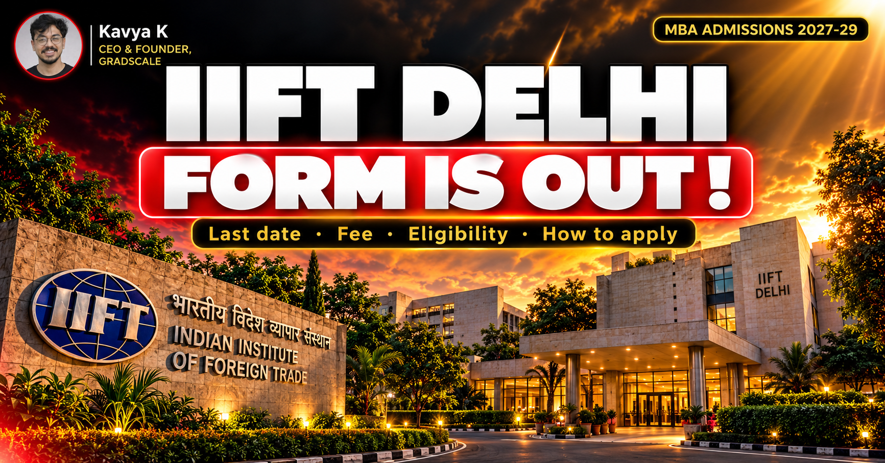 IIFT Delhi MBA Form 2027-29 Is Out: Last Date, Fee, Eligibility and How ...