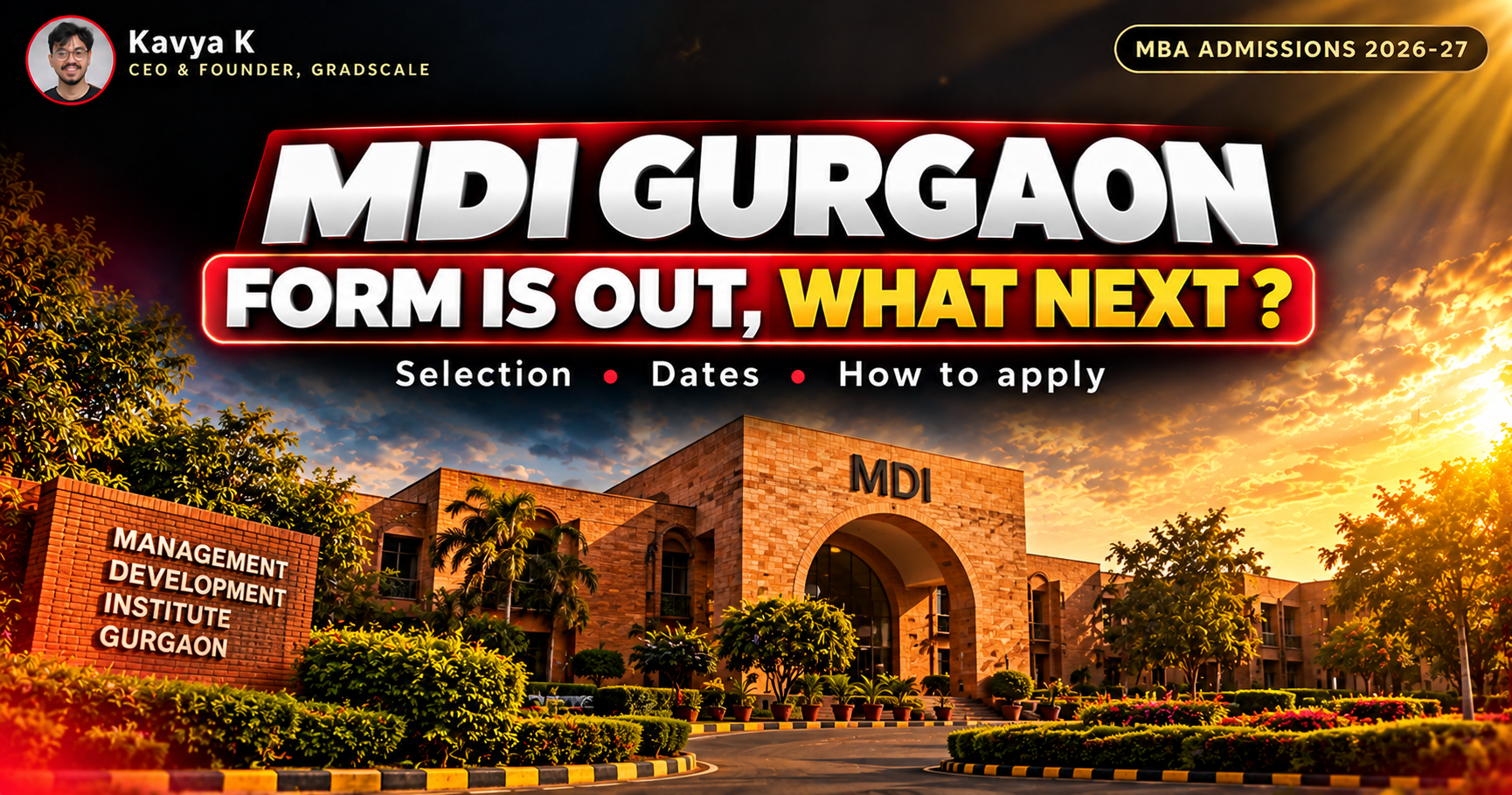 MDI Gurgaon Application Form 2027-29 Is Out: Dates, Fees, Eligibility and How to Apply