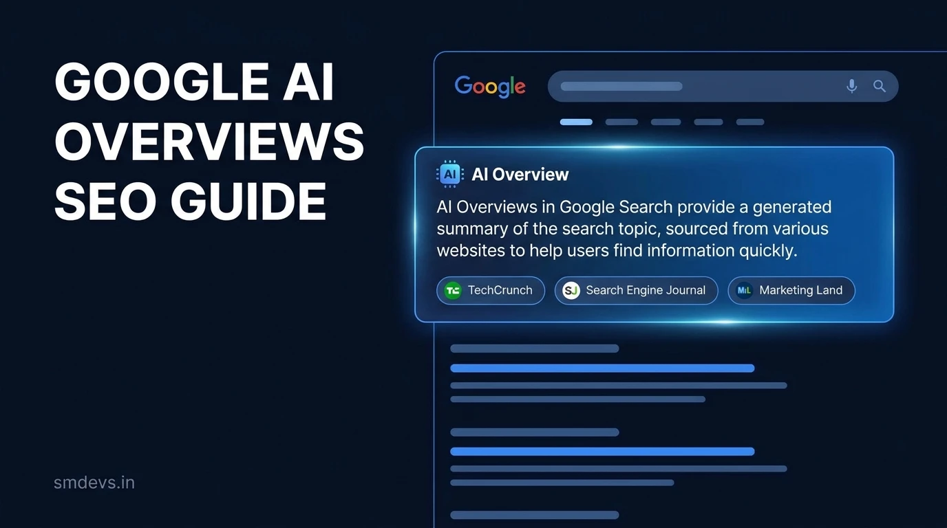 Google AI Overviews SEO Guide — How to Get Your Content Featured and Cited