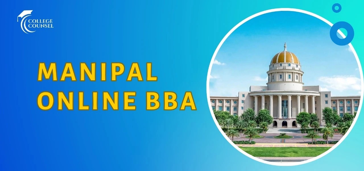 Manipal Online BBA - College Counsel Blog