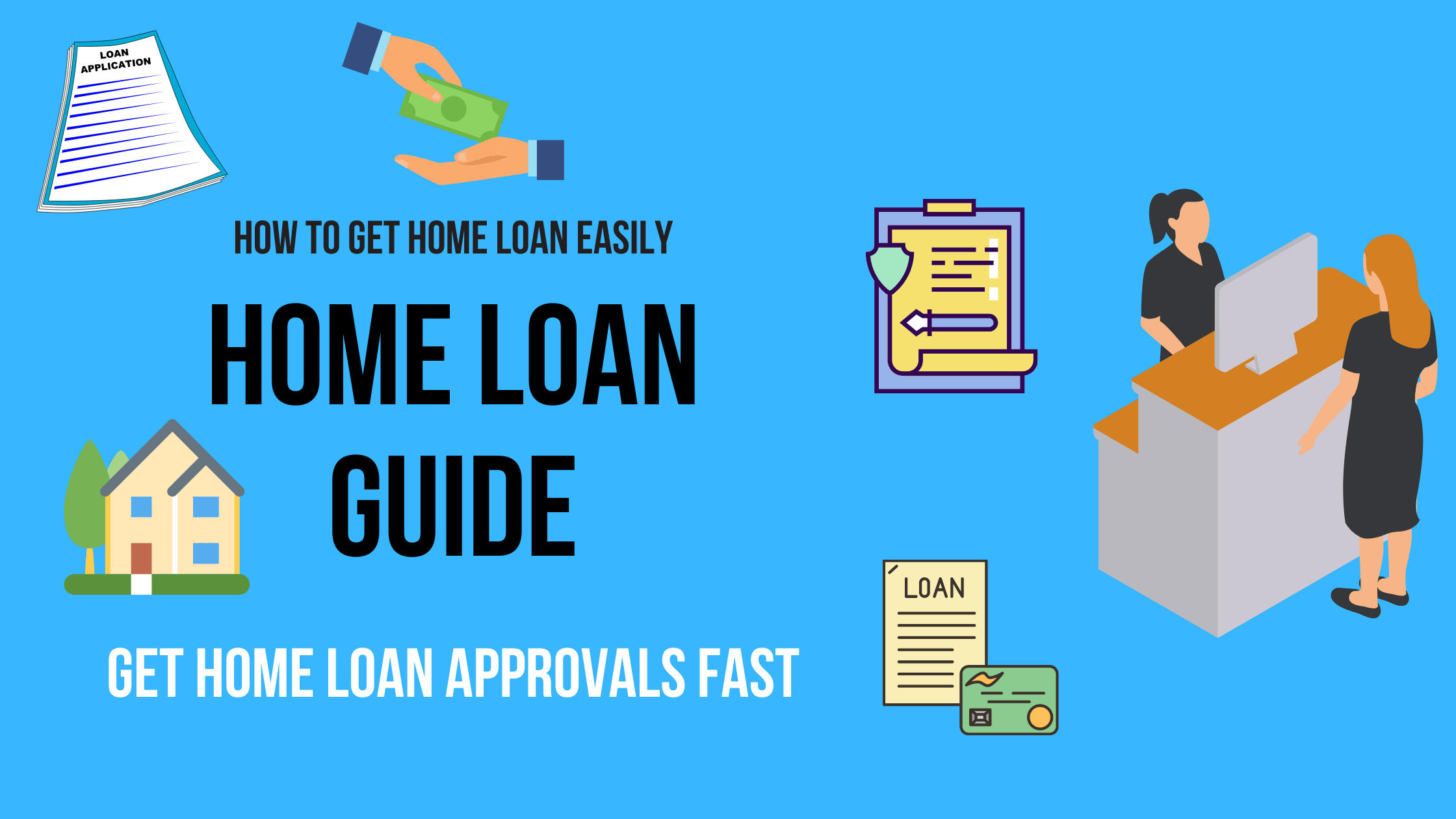 Complete Guide to Home Loans in India (2026) – Eligibility, Interest Rates, EMI & Approval Tips