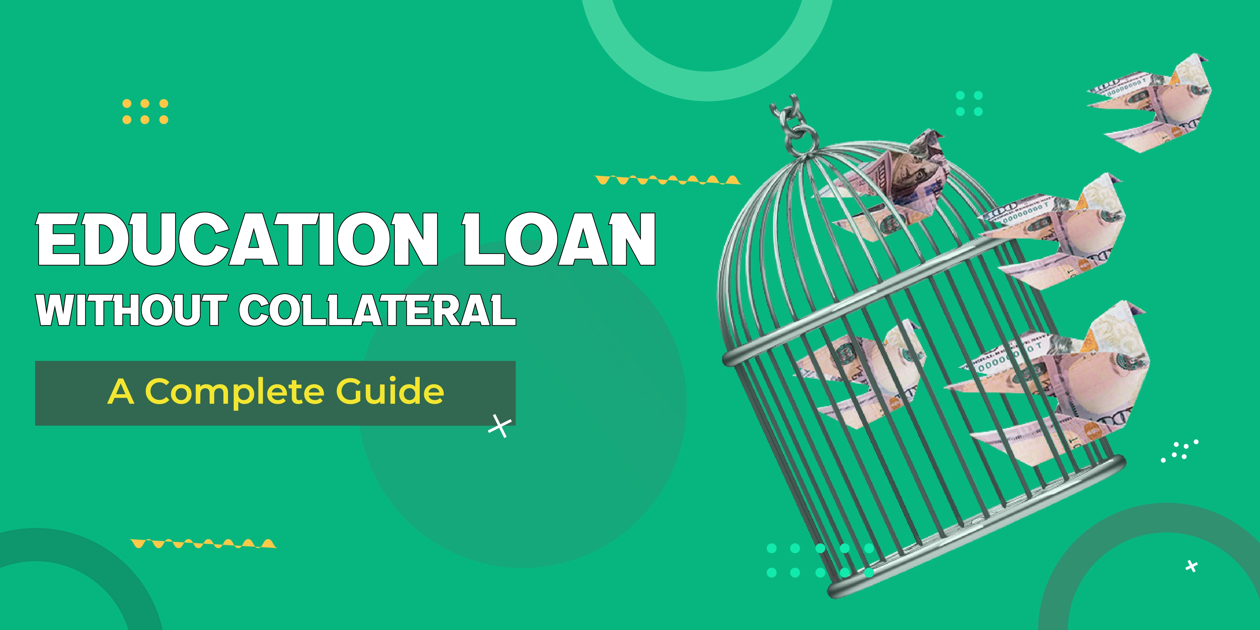 Education Loan Without Collateral in 2026 – Complete Guide for Students