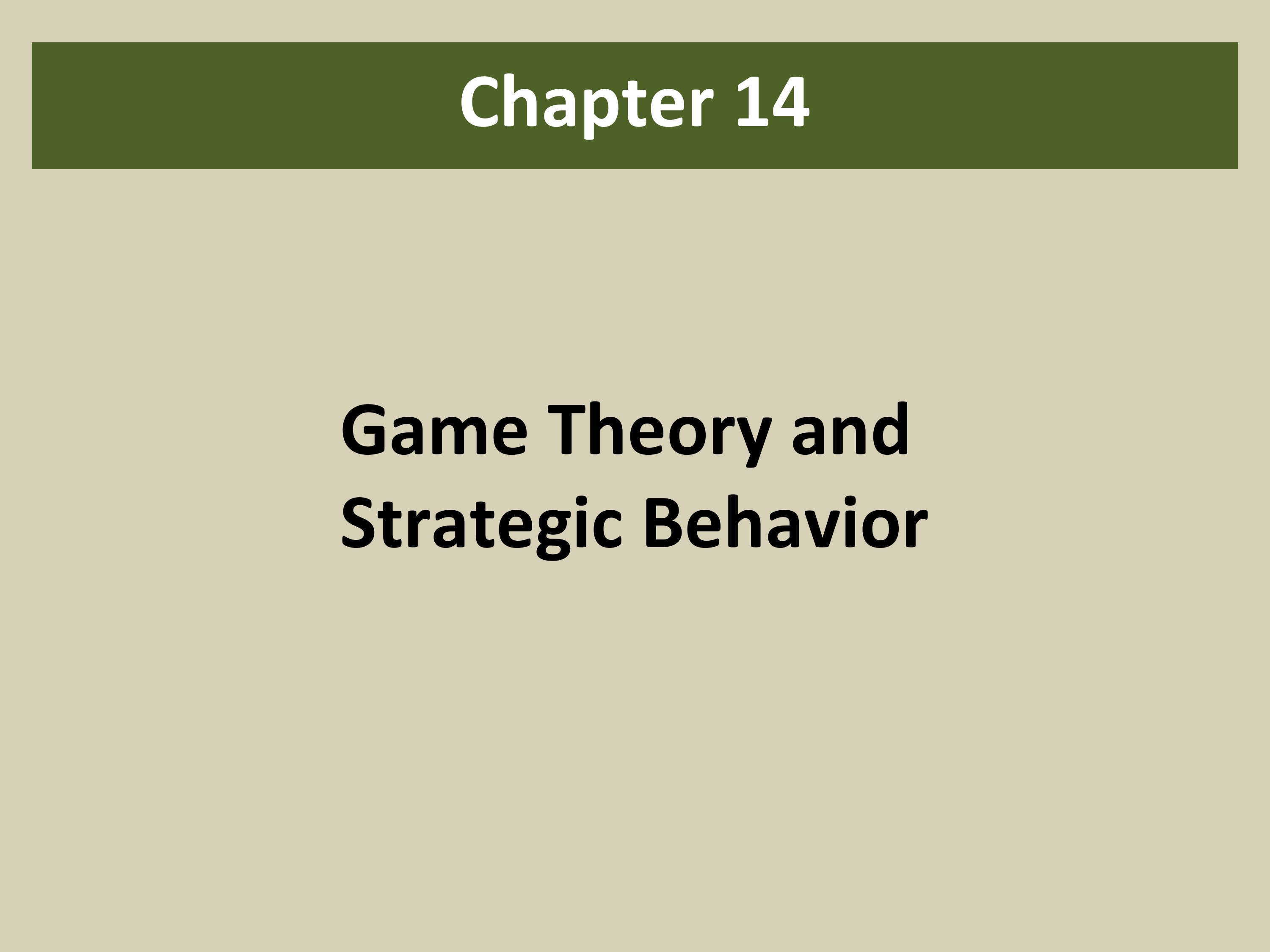 MicroEconomics 5e by besanko braeutigam chapter 14
