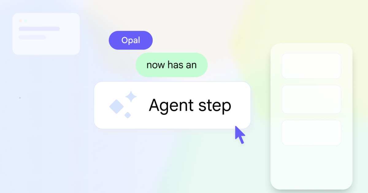 Google Labs launches agent step in Opal to build agentic AI workflows