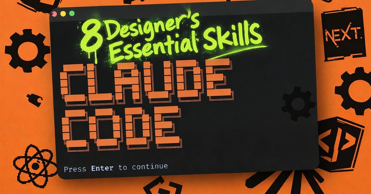 The Designer's Essential Skills for Claude Code: Your Installation Checklist