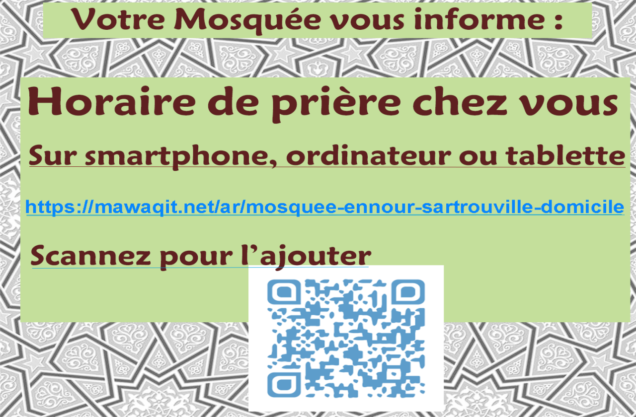 Les heures de prière exactes sartrouville Mosquée Ennour horaires, adresse, contact