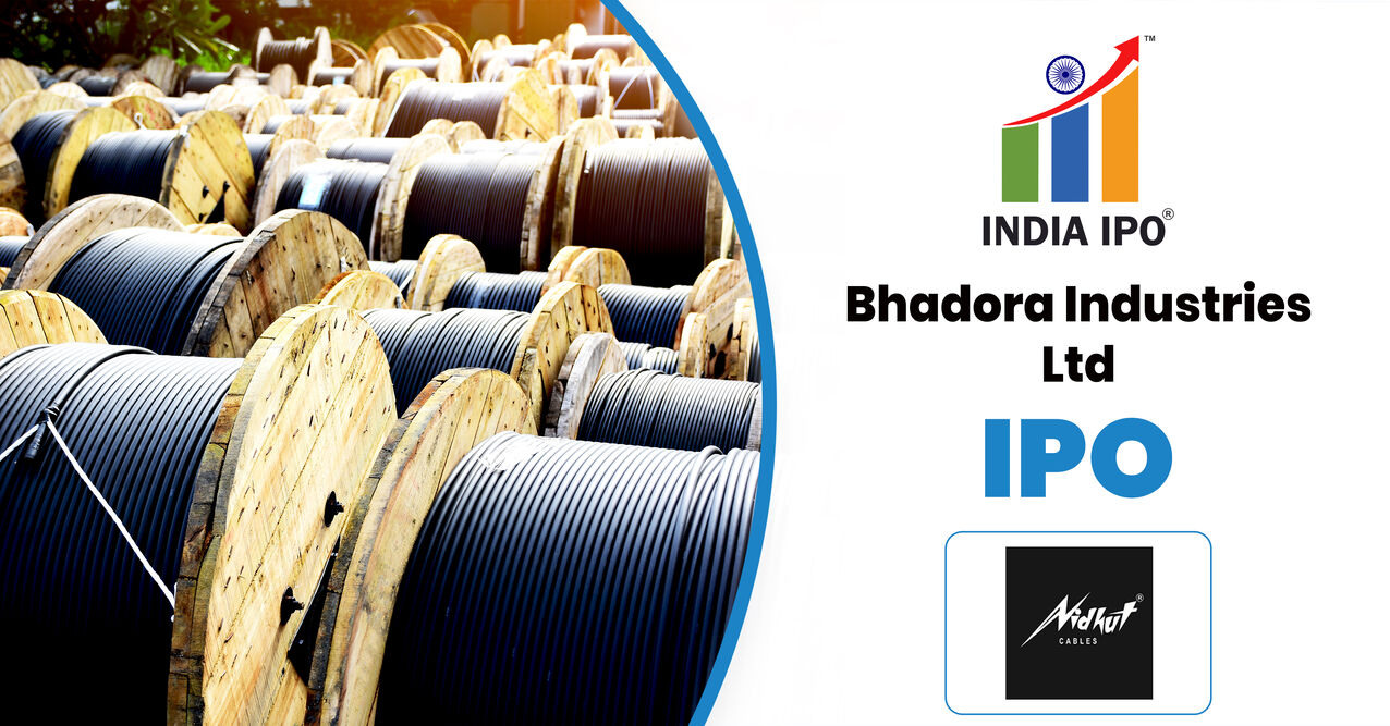 Bhadora Industries Limited IPO