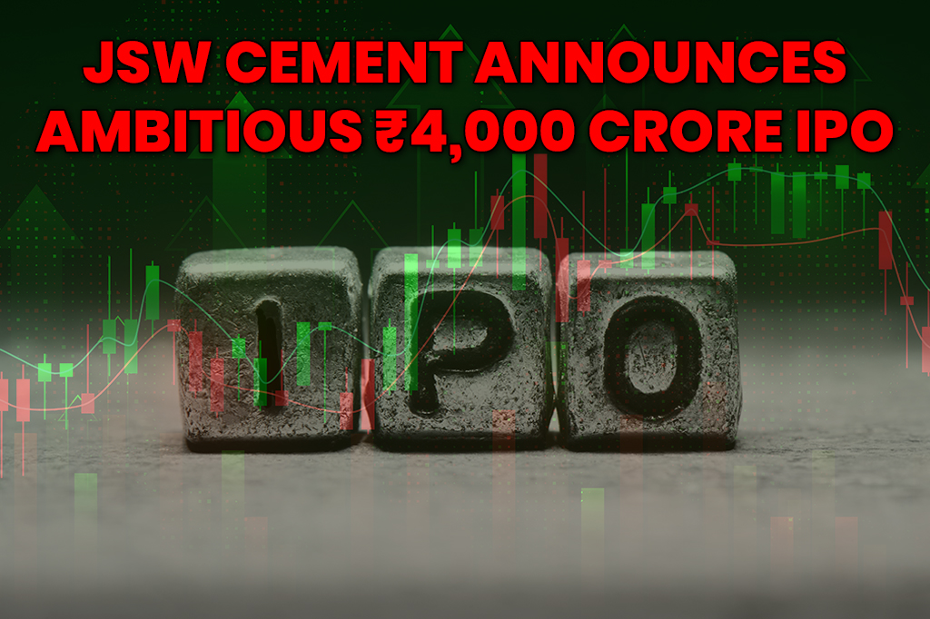 JSW Cement plans for an Ambitious ₹4,000 Crore IPO
