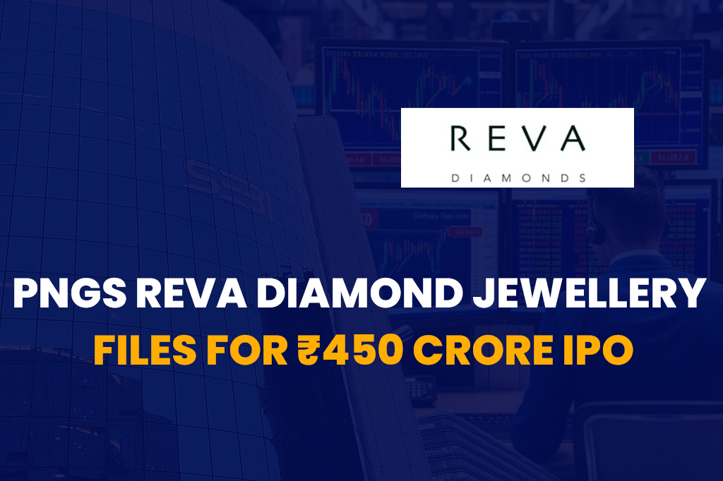 PNGS Reva Diamond Jewellery Files for ₹450 Crore IPO