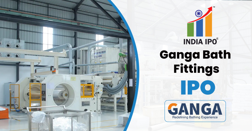Ganga Bath Fittings IPO