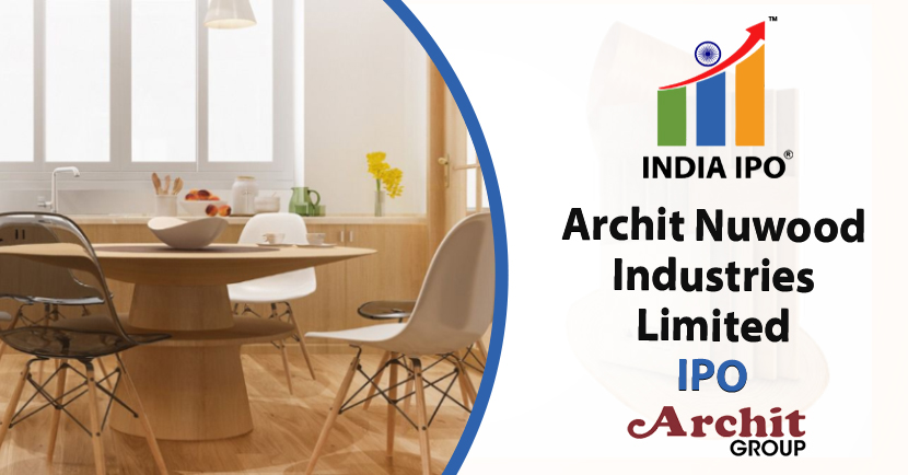 Archit Nuwood Industries Limited IPO And Its GMP