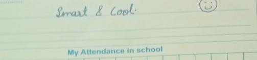 My report card that has written Smart and Cool followed by a smile emoji