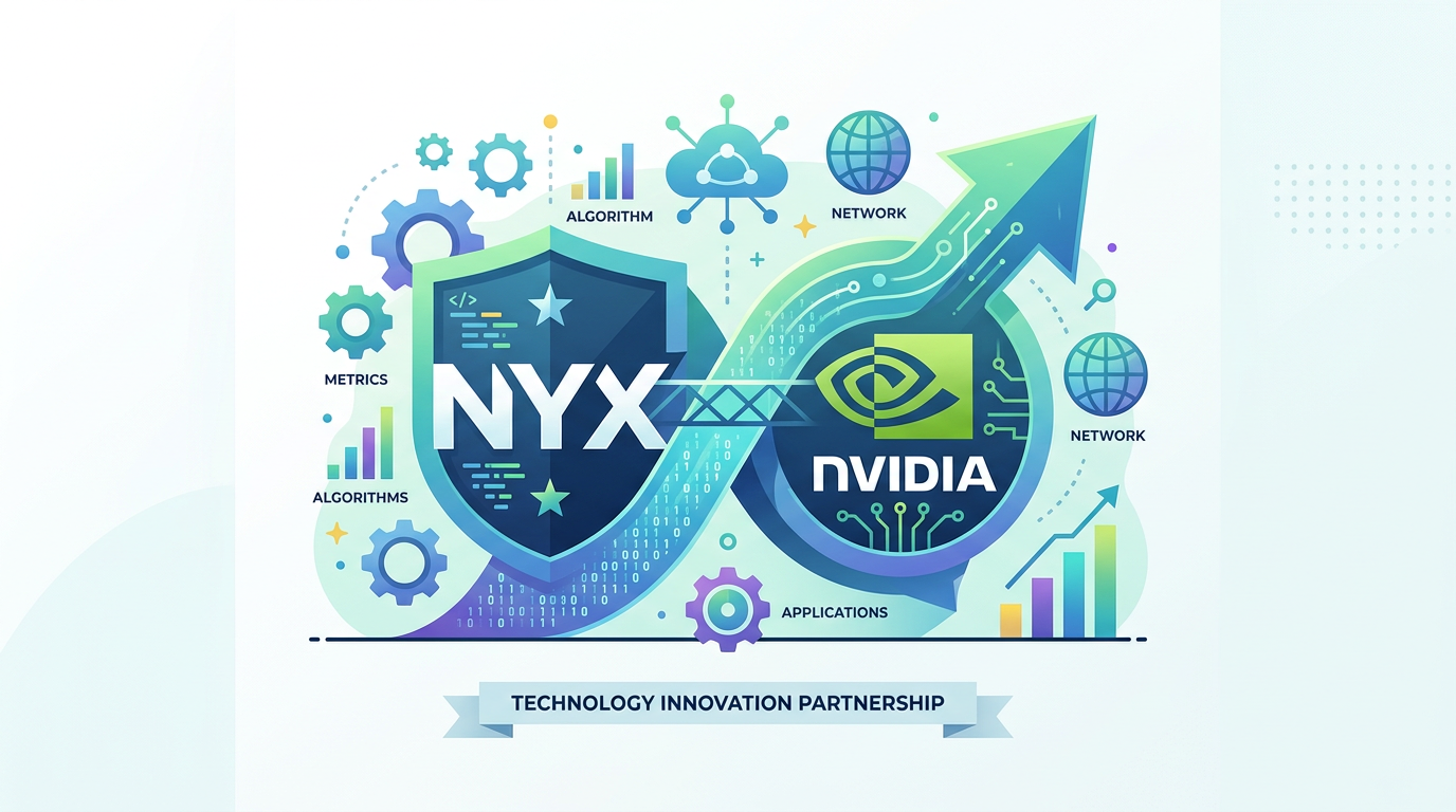 NYX joins NVIDIA Inception Program
