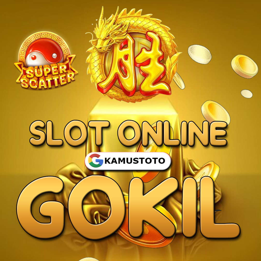 Kamustoto : Link Slot Gokil Gampang Hoki Cukup Mager Aja Cuss Jepe