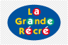 La Grande Récré