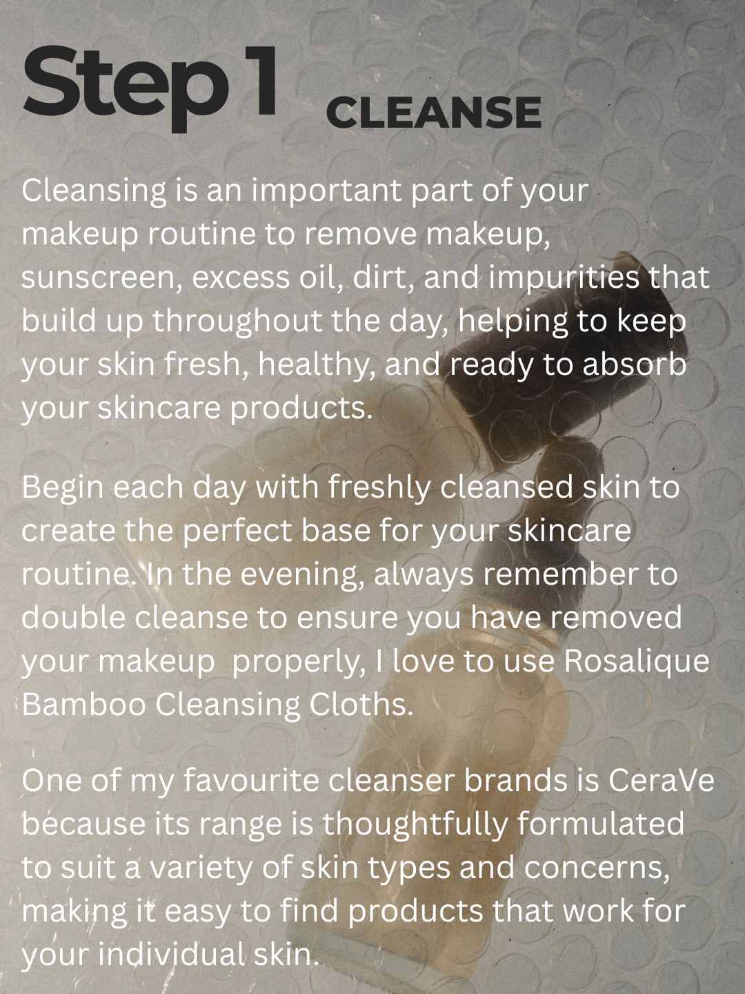 Step 1: Cleanse