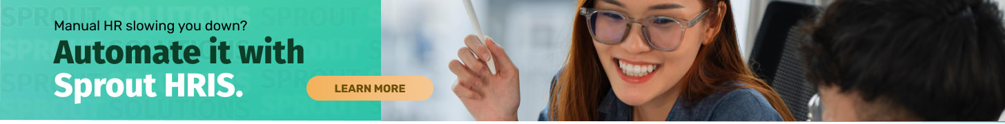 Manual HR slowing you down? Automate it with Sprout HRIS