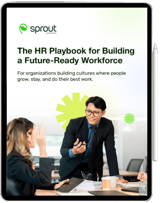 The HR Playbook for Building a Future-Ready Workforce – Sprout Solutions