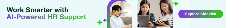 Work Smarter with AI-Powered HR Support. Explore Sidekick
