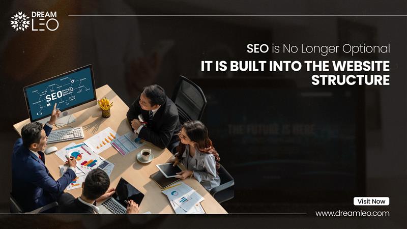SEO is No Longer Optional — It Is Built Into the Website Structure