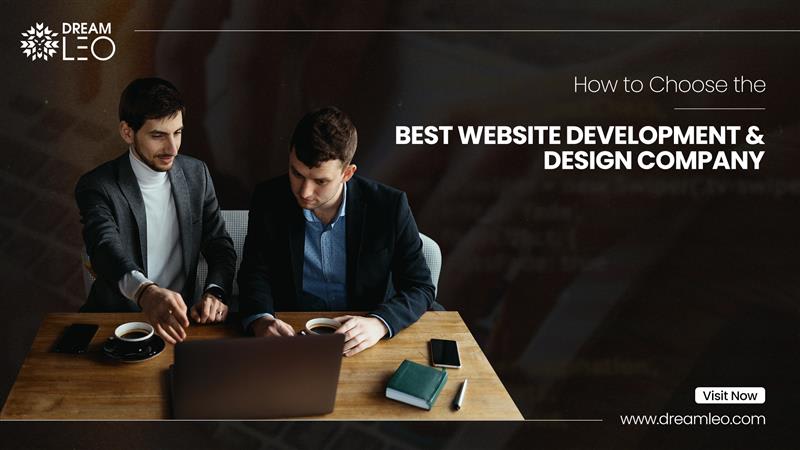 How to Choose the Best Website Development & Design Company in 2026