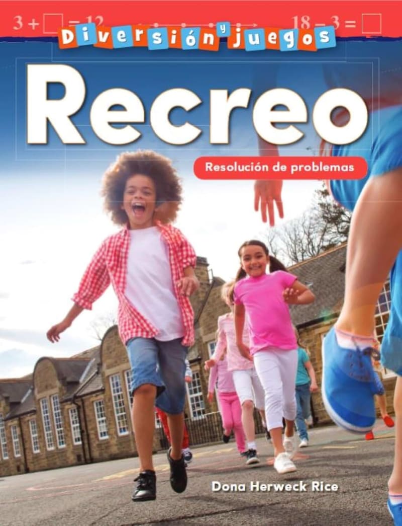 Diversión y juegos - Recreo - Resolución de problemas (Fun and Games - Recess - Problem Solving) (Spanish Version): Resolución De Problemas/ Problem Solving