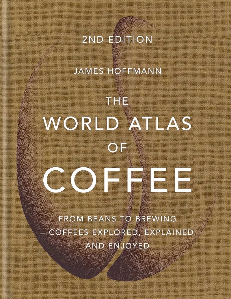The World Atlas of Coffee: 2nd edition (old edition)