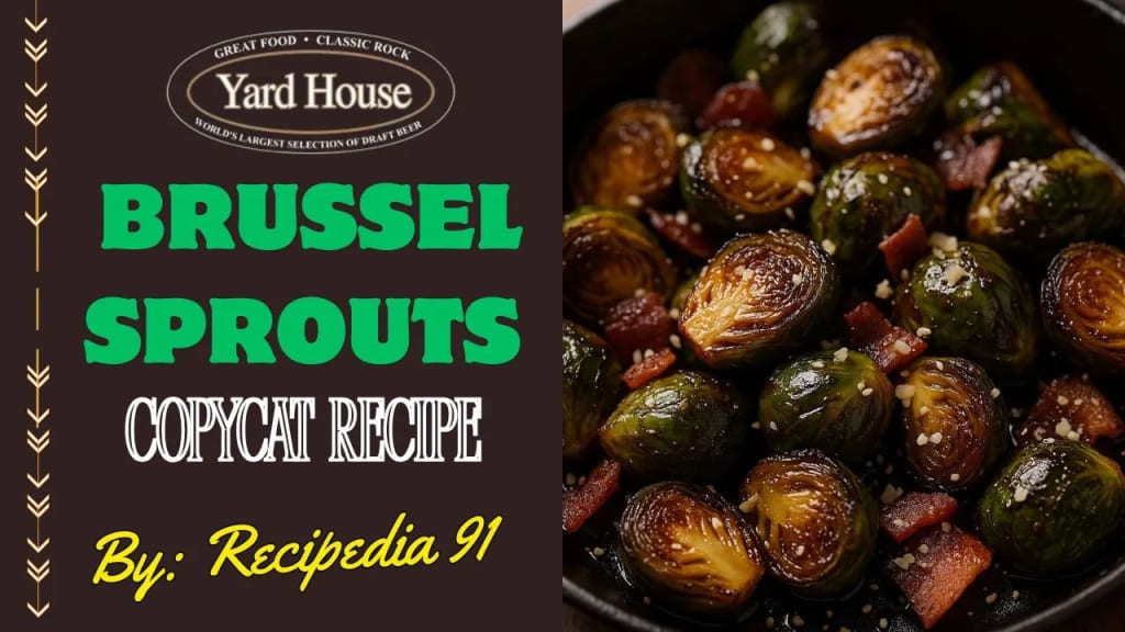 Yard House Brussel Sprouts Recipe
