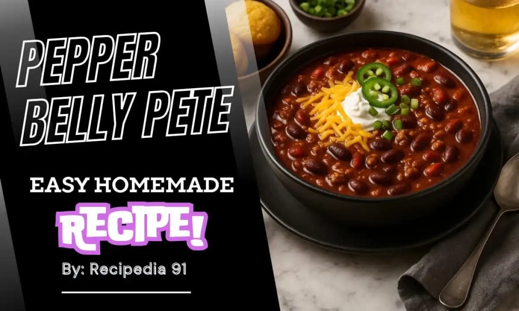 Pepper Belly Pete Chili Recipe