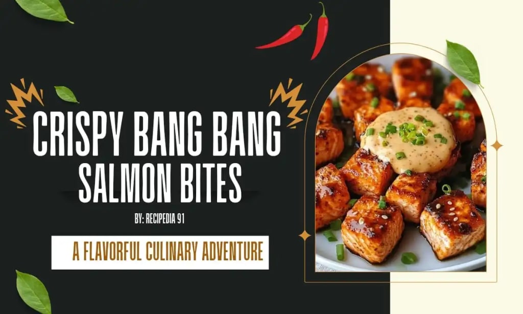 Crispy Bang Bang Salmon Bites Recipe