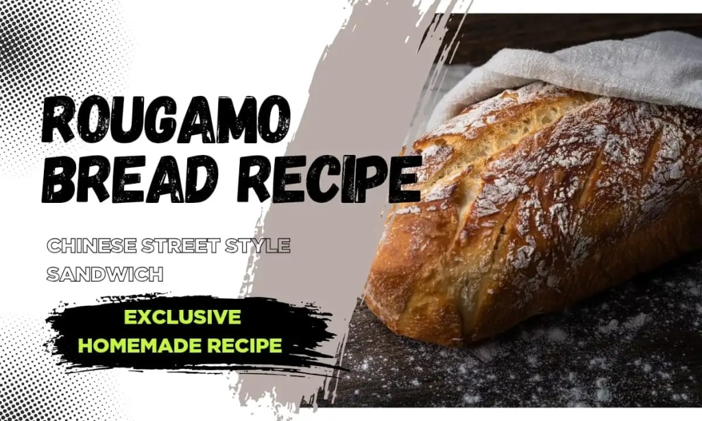 Rougamo Bread Recipe