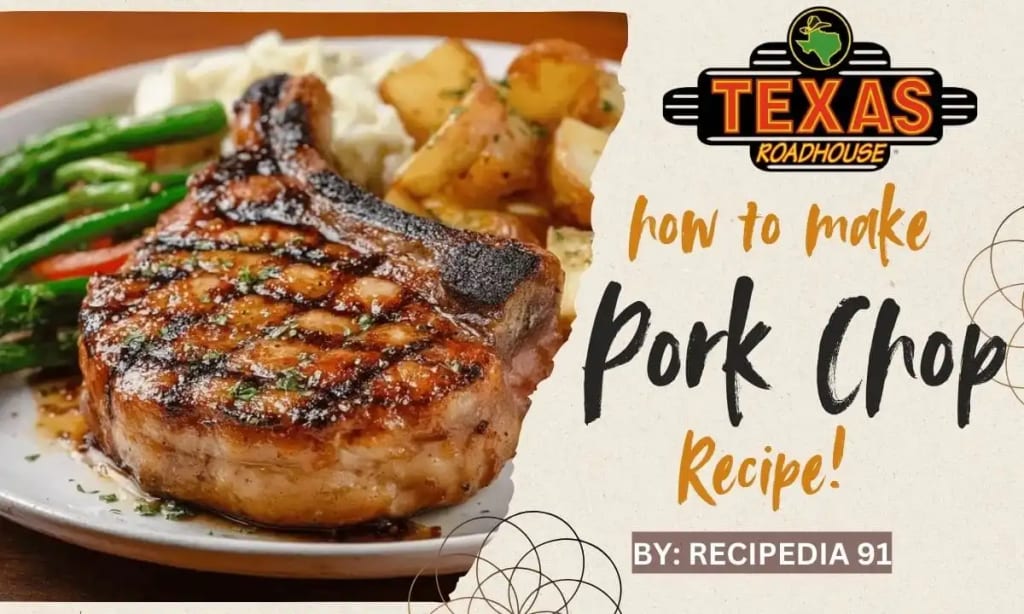 Texas Roadhouse Pork Chop Recipe