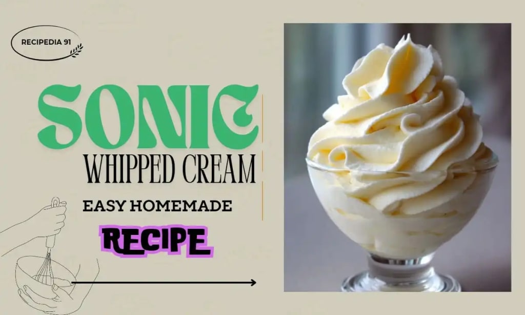Sonic Whipped Cream Recipe