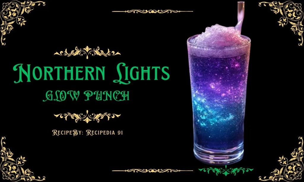 Northern Lights Glow Punch Recipe