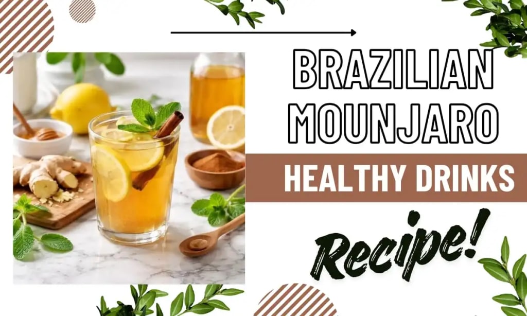 Brazilian Mounjaro Recipe