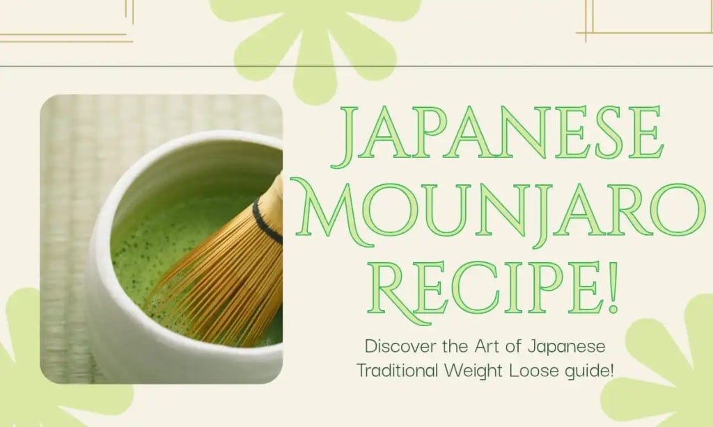 Japanese Mounjaro Recipe