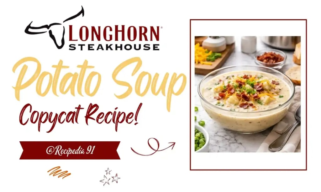Longhorn Steakhouse Potato Soup Recipe