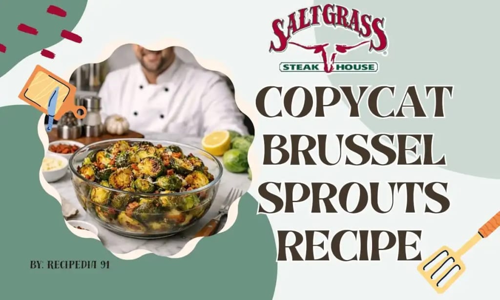 Saltgrass Steakhouse Brussel Sprouts Recipe