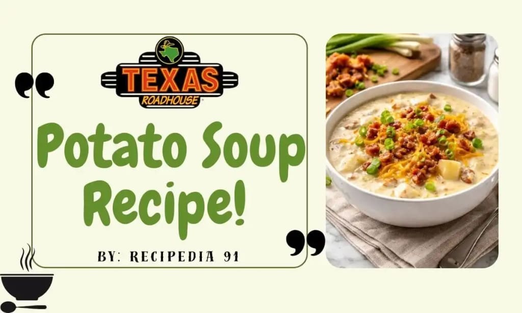 Texas Roadhouse Potato Soup Recipe
