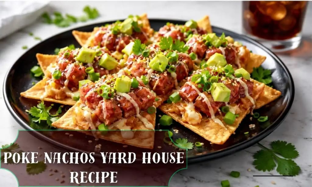 Poke Nachos Yard House Recipe [2026]