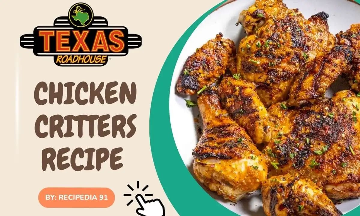 Texas Roadhouse Chicken Critters Recipe