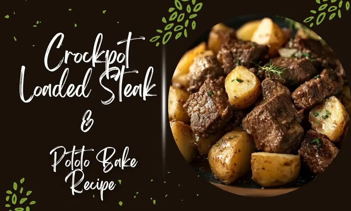 Crockpot Loaded Steak and Potato Bake
