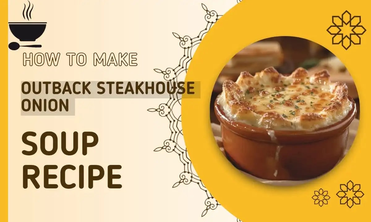 Outback Steakhouse Walkabout Onion Soup Recipe